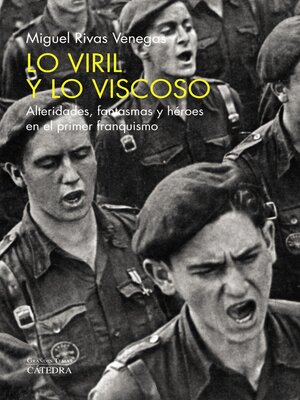cover image of Lo viril y lo viscoso